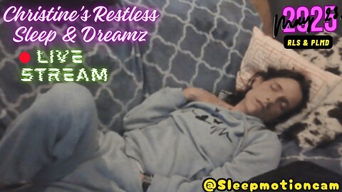 🔴Couch Live Sleep Stream 💤Restless Sleep ⏰May 23, 2025 😴 RLS & PLMD