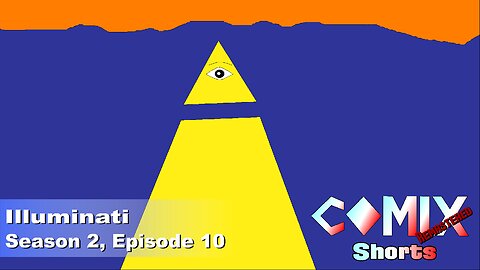 Illuminati 4K REMASTER