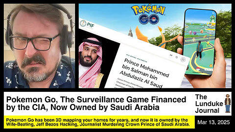 Pokemon Go, the Surveillance Game Financed by the CIA, now Owned by Saudi Arabia