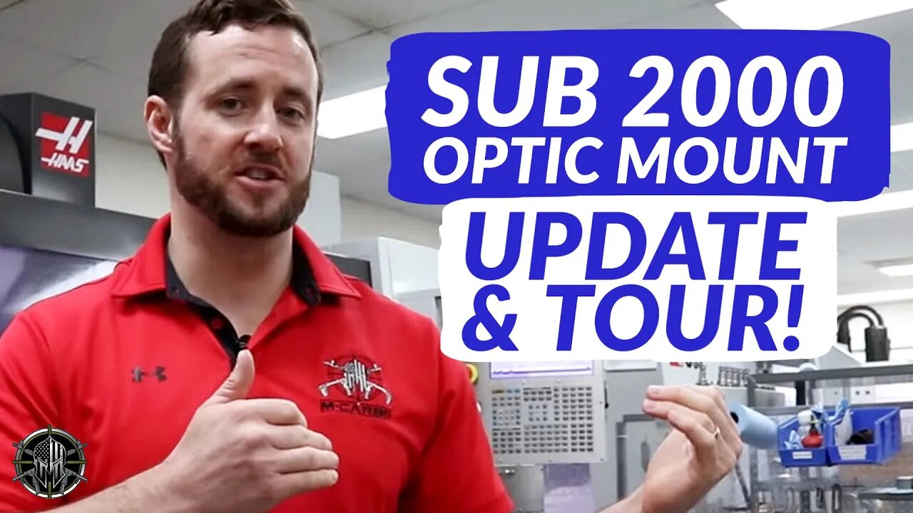 M*CARBO SUB 2000 Optic Mount Production Update & Tour!