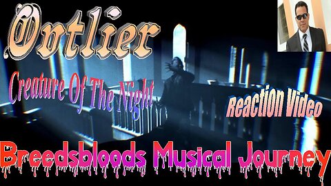 Ovtlier - Creature Of The Night - Breedsbloods Musical Journey