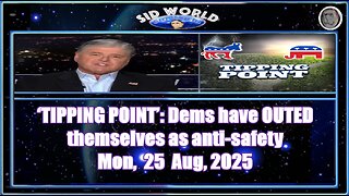 ‘TIPPING POINT’ Dems have OUTED themselves as anti-safety