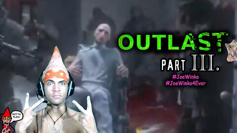 Outlast Live Stream Part III (Jan 13th 2022) - CaptainIGC & Joe Winko