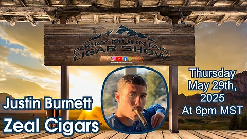 Episode 164: Justin Burnett, Zeal Cigars, on the show this week.
