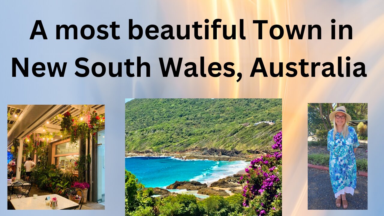 A MOST BEAUTIFUL TOWN IN NEW SOUTH WALES, AUSTRALIA. WHERE IS IT? CAN YOU GUESS?
