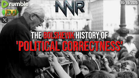 THE BOLSHEVIK HISTORY OF 'POLITICAL CORRECTNESS'