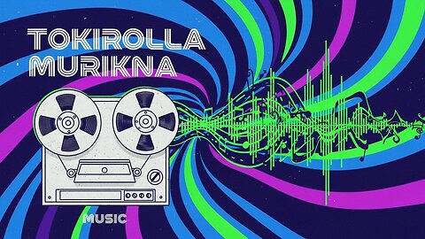 Tokirolla Murikna [Music]
