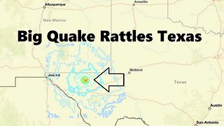5.4-Mag Quake Rattles Rural SE New Mexico, West Texas - Thunderstorms And Flash Flooding Expected