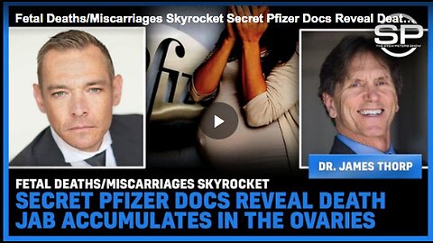 "COVID-19 Vaccinations Accused of Causing Fetal Deaths and Miscarriages due to Ovarian Accumulation"