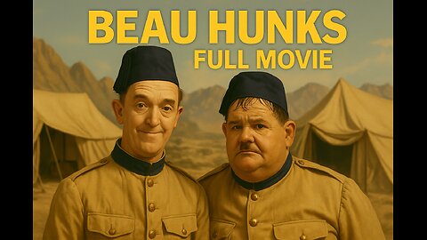 Beau Hunks (1931) | Laurel & Hardy Classic Comedy | Full Movie