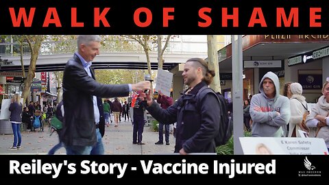 Reiley's Story :Vaccine Injured - WALK OF SHAME
