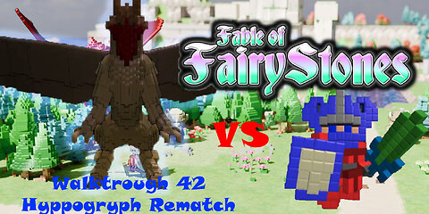 Fable of Fairy Stones part42 - Hyppogyph Rematch