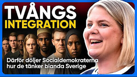 Sevrige tvångsintegrering.