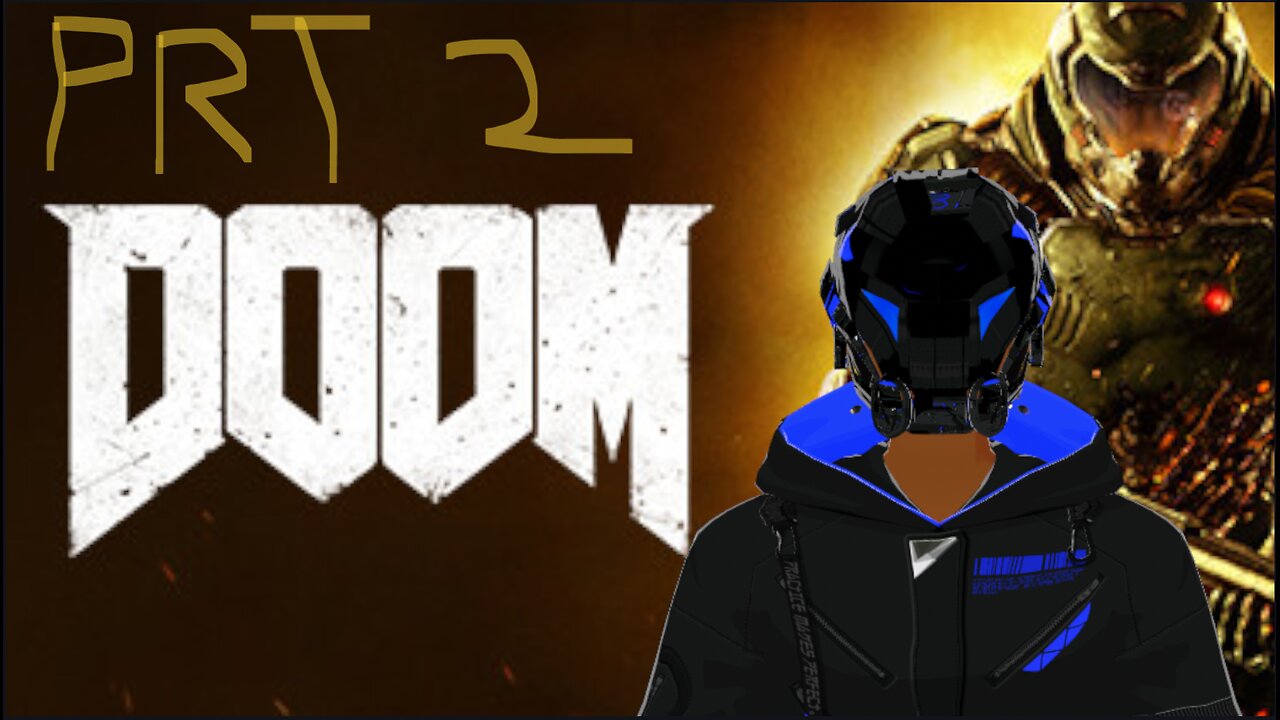 Shogun💙 Vs Demons😈 !(Doom 2016 PRT 2) !tip !socials