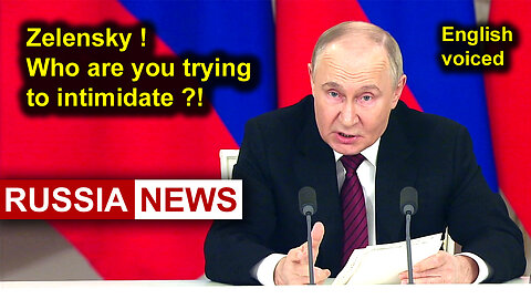 Zelensky, who are you trying to intimidate?!