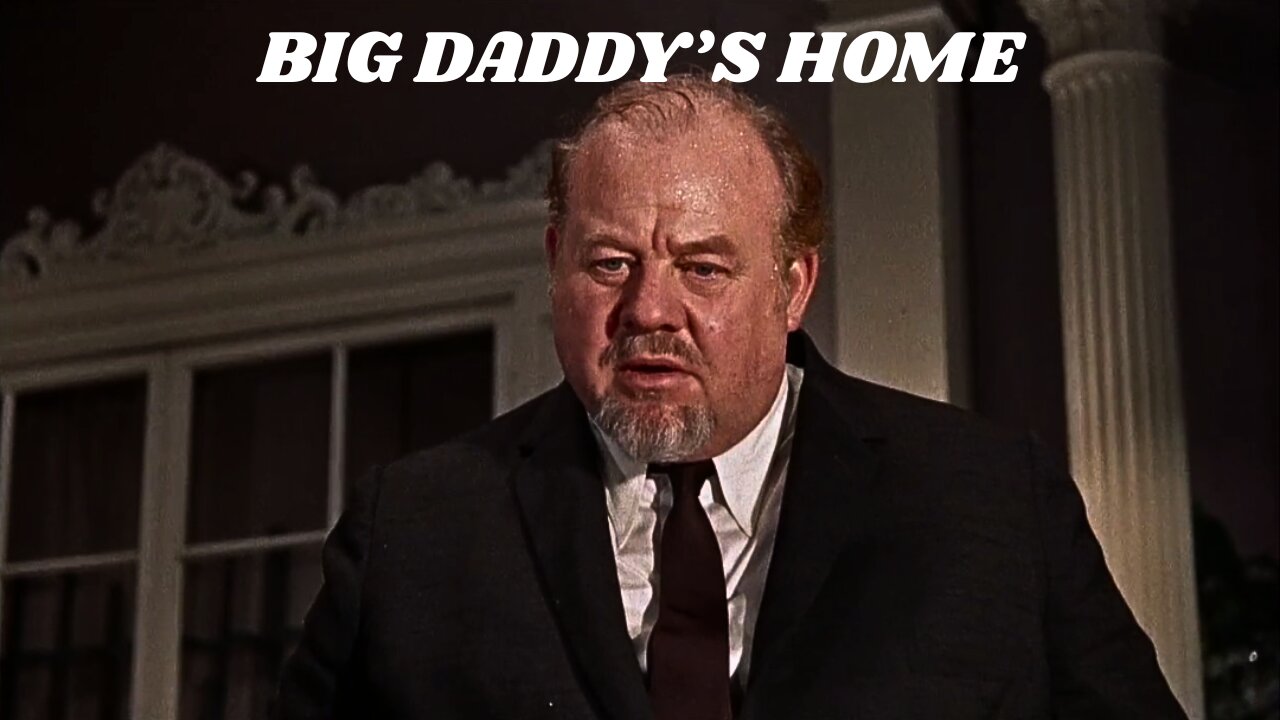 Daddy's Home ...And So Is BIG DADDY