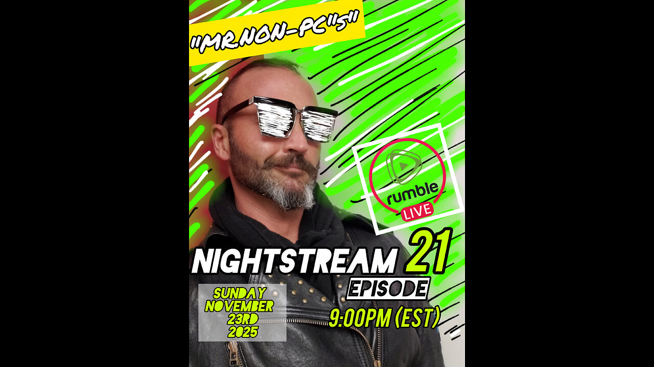 MR. NON-PC's : NIGHTSTREAM: Episode 21