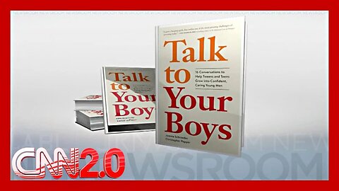 Talk to Your Boys: How and When to Have Tough Conversations | CNN2.0