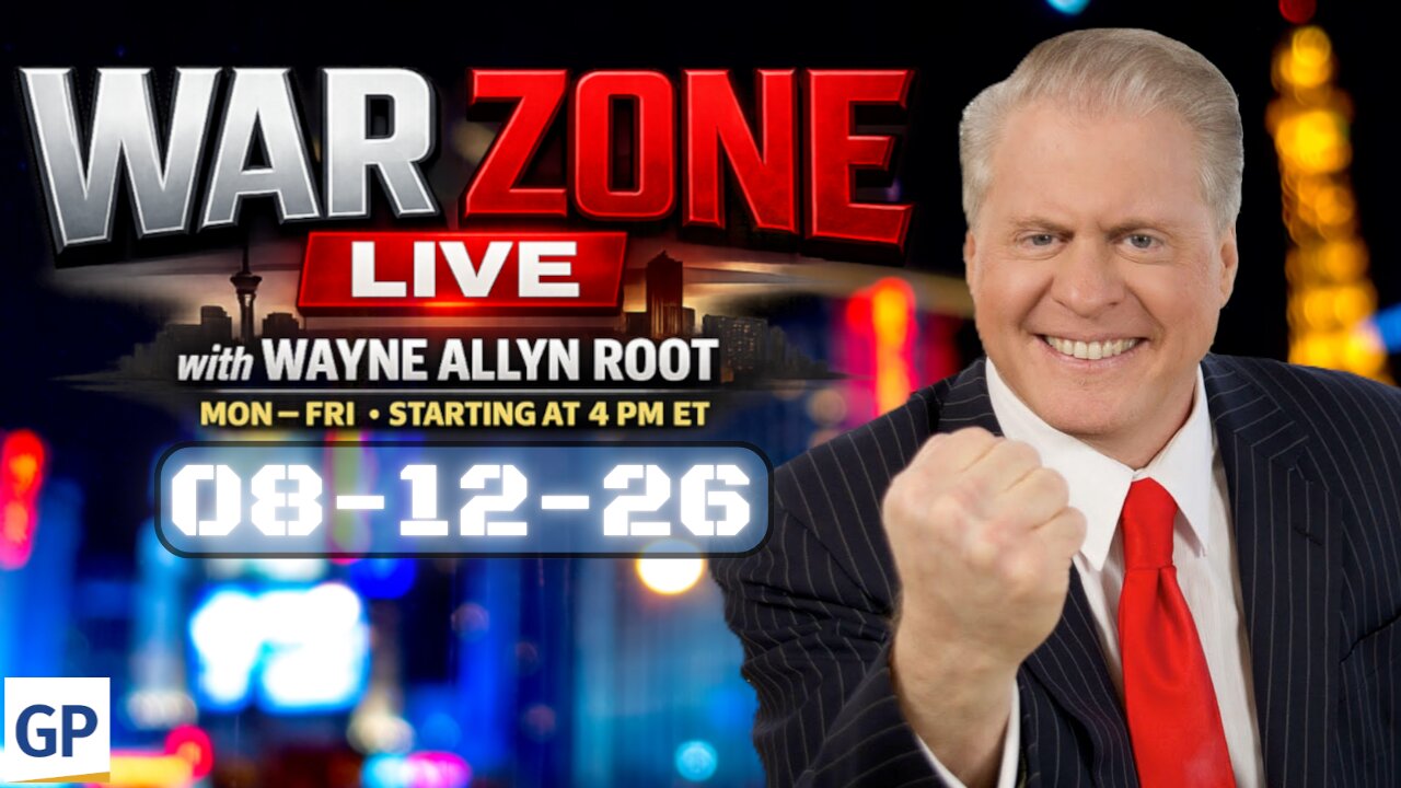 War Zone LIVE! with Wayne Allyn Root 08-12-26 thumbnail