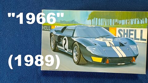 RE-UNBOXING: FUJIMI, FORD GT40 MARK II, 1/24 SCALE, No.12101-2000, 1989