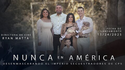 Nunca en América | Desenmascarando el imperio de secuestros de CPS | Spanish Ryan Matta documental