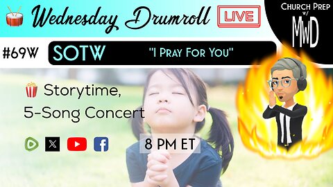 🥁 #69W 🍿Storytime: "I Pray For You" | Church Prep w/ MWD