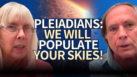 Pleiadians JUST Revealed WHEN Their Ships Will ARRIVE! EPIC Channeling On What's Coming For Humanity