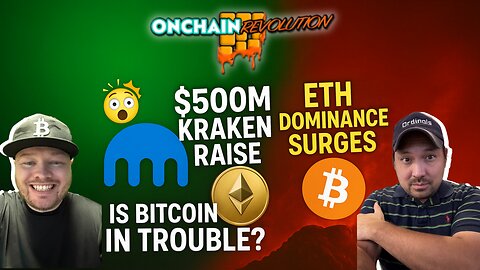 😱$500M KRAKEN Raise + ETH Dominance SURGES - Is Bitcoin in Trouble?!