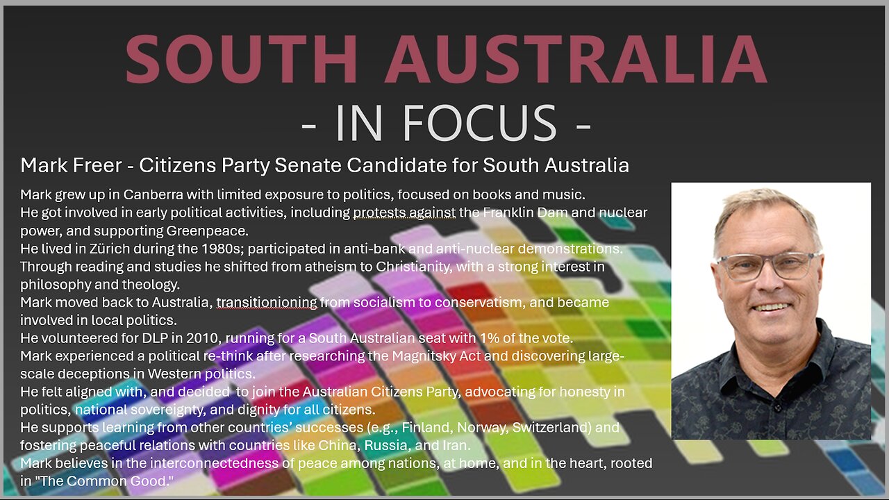 Mark catches up with Citizens Party Senate Candidate for South Australia Mark Freer