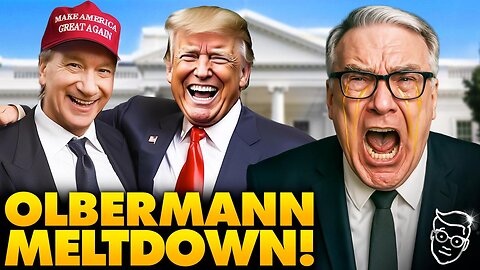 Keith Olbermann Has UNHINGED Hysterical Meltdown Over Bill Maher Going Full MAGA, Endorsing Trump