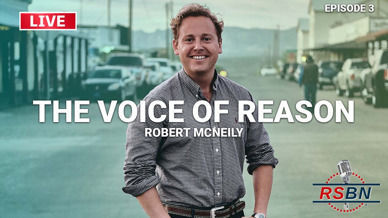LIVE: The Voice of Reason with Robert McNeily Ep. 3 - 6/26/25