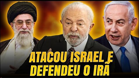 LULA ataca ISRAEL e DEFENDE o IRÃ - O BRASIL TERÁ PROBLEMAS COM OS ESTADOS UNIDOS?