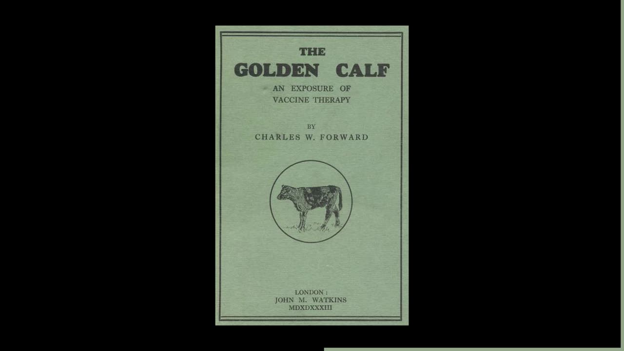 Chapter 4 — The Germ Theory — The Golden Calf: An Exposure of Vaccine Therapy by Charles W. Forward audiobook