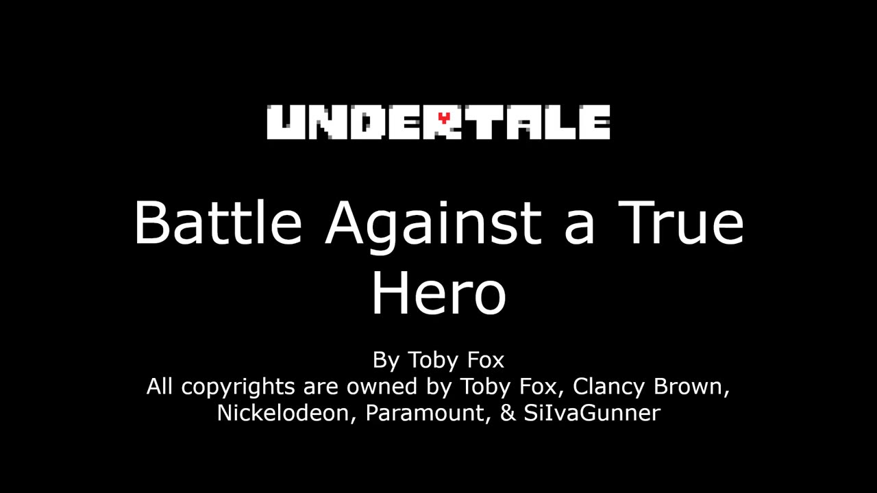 Battle Against a True Hero