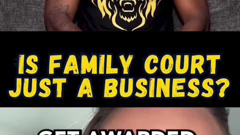 Family courts are businesses