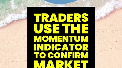 What is a Momentum Indicator?