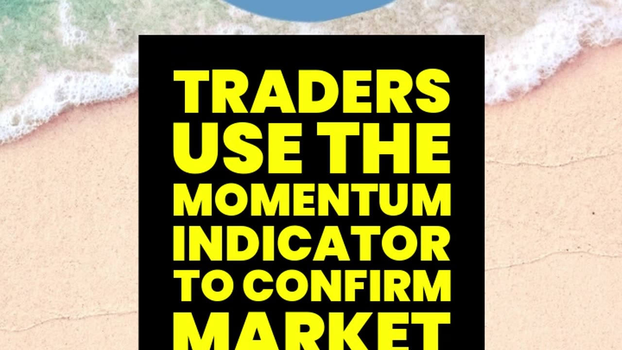 What is a Momentum Indicator?