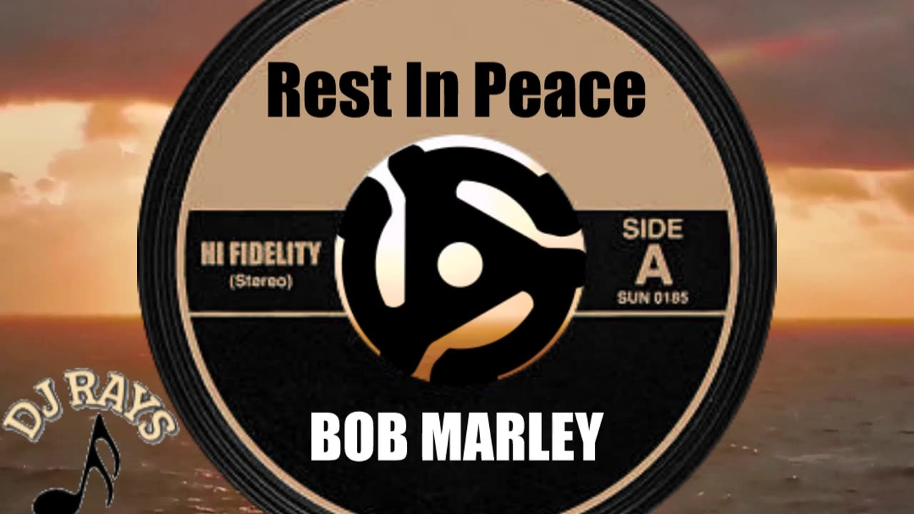 R.I.P. BOB MARLEY