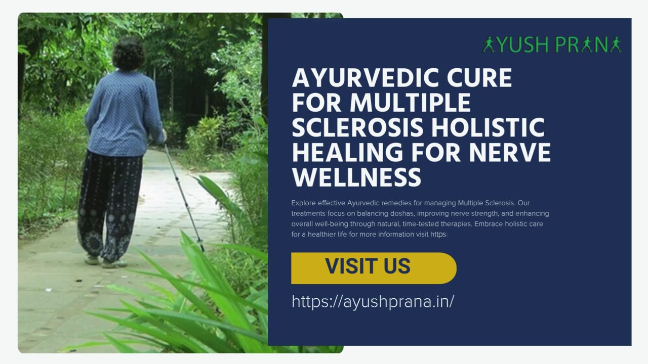 Ayurvedic Cure for Multiple Sclerosis – Holistic Healing for Nerve Wellness