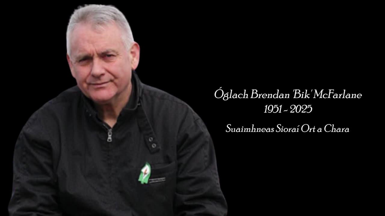 Thousands attend funeral of Republican legend Óglach Brendan 'Bik' McFarlane