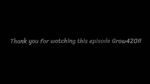 Grow420 Episode 71 June 17th, 2025