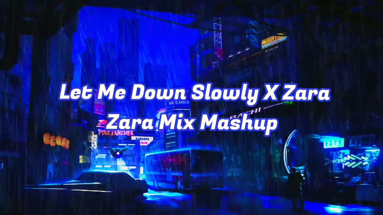 Let Me Down Slowly X Zara Zara Mix Mashup Song Remix Mashup Song