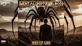 Mental Hippie Blood - Web Of Lies