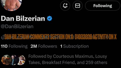 Dan Bilzerian Comments on X 01032026