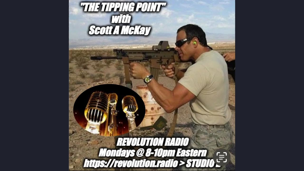 6.9.25 Scott McKay on "The Tipping Point" on Revolution Radio, Dr Bryan Ardis SHOCKING Expose On Big Pharma