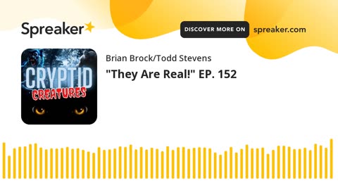 "They Are Real!" EP. 152