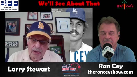 We'll See About That w Ron Cey 9-20-25