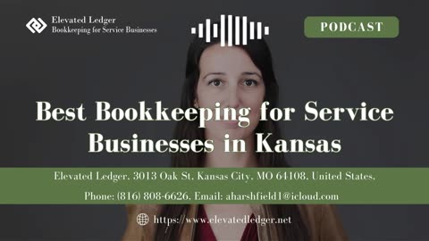 Best Bookkeeping for Service Businesses in Kansas