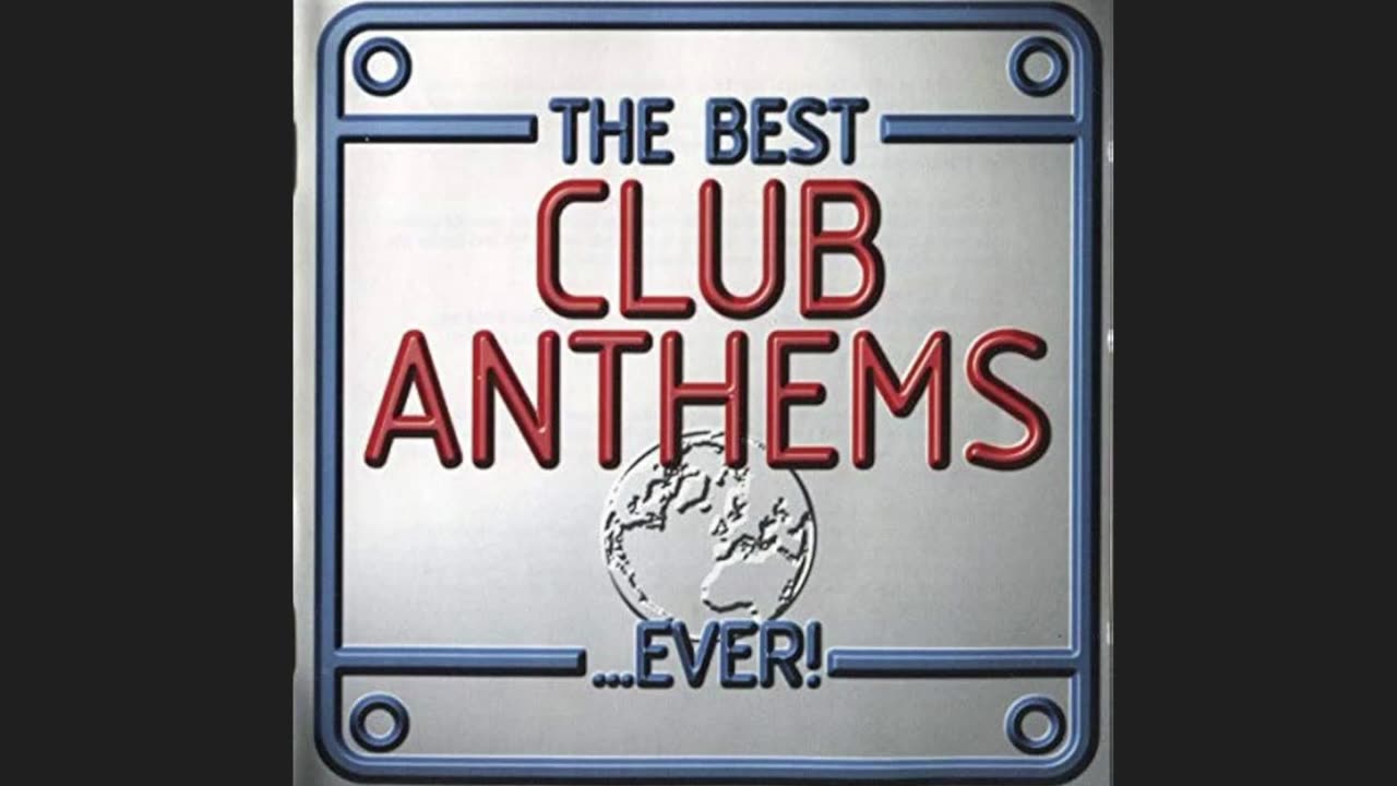 The Best Club Anthems Ever (1997)