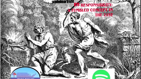 Responsibility: A Fumbled Concept In The 21st
